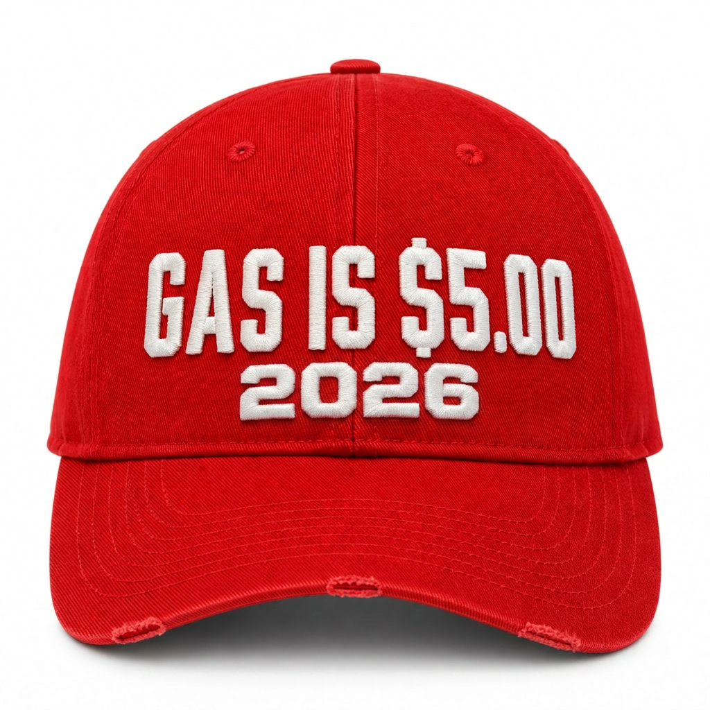Limited edition red baseball cap with white embroidery reading GAS IS $5.00